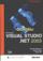 ������ Microsoft Visual Studio .Net 2003 : ������� �. : � ����� ������� �������� ������ � ��������� ������� Microsoft Visual Studio .NET. �������� ������������ � ������������� ������������...